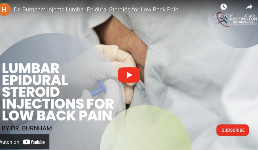 Dr. Burnham Injects Lumbar Epidural Steroids for Low Back Pain